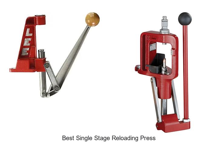Top 12 Best Single Stage Reloading Press You Must Try!