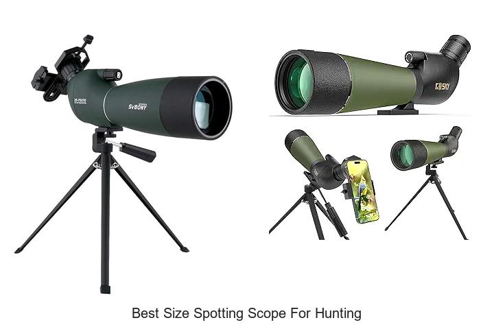 Top 12 Best Size Spotting Scope for Hunting Revealed!