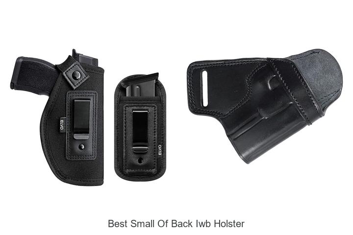 Top 12 Best Small Of Back IWB Holster You Need Today