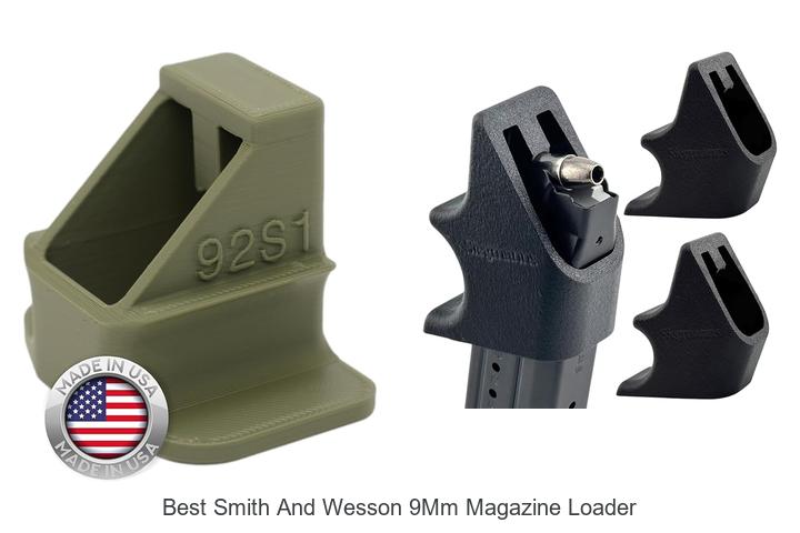 Top 12 Best Smith And Wesson 9mm Magazine Loader Hacks