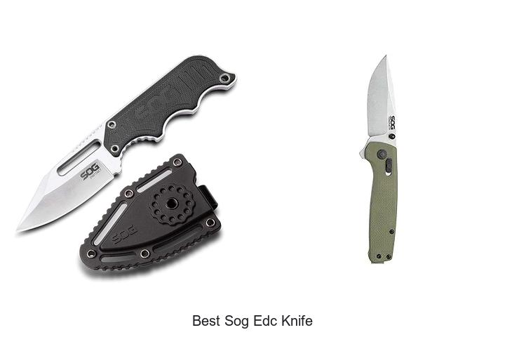 Top 12 Best SOG EDC Knife You Can’t Miss Today