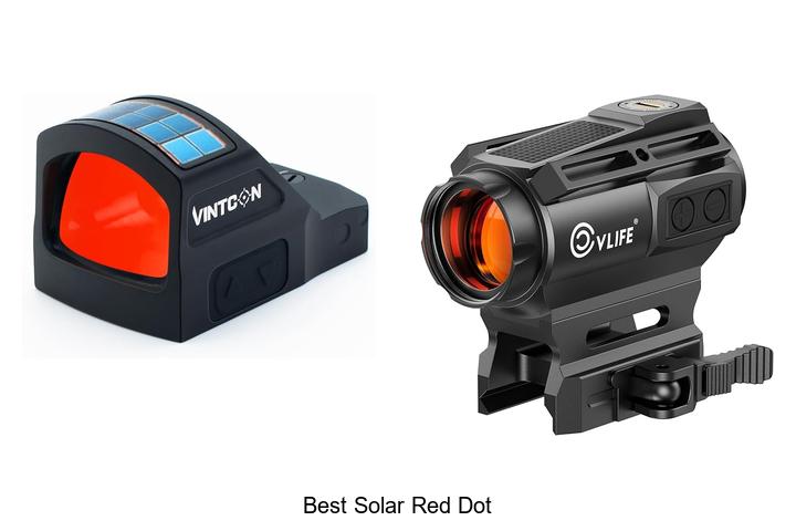 Top 12 Best Solar Red Dot Sights You Can’t Miss Today