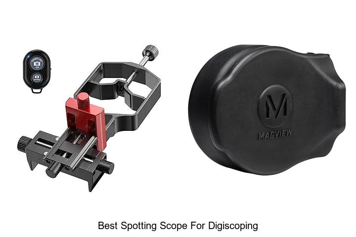 Top 12 Best Spotting Scope For Digiscoping You Need Now