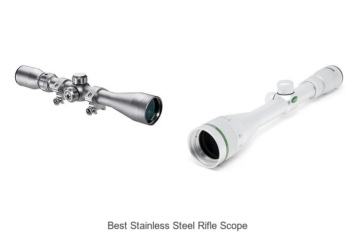 Top 12 Best Stainless Steel Rifle Scope You Can’t Miss!