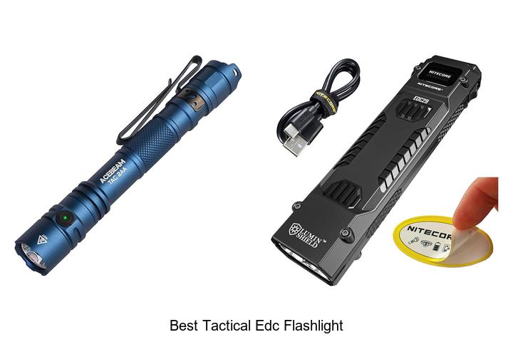 Top 10 Best Tactical EDC Flashlight You Can’t Miss!