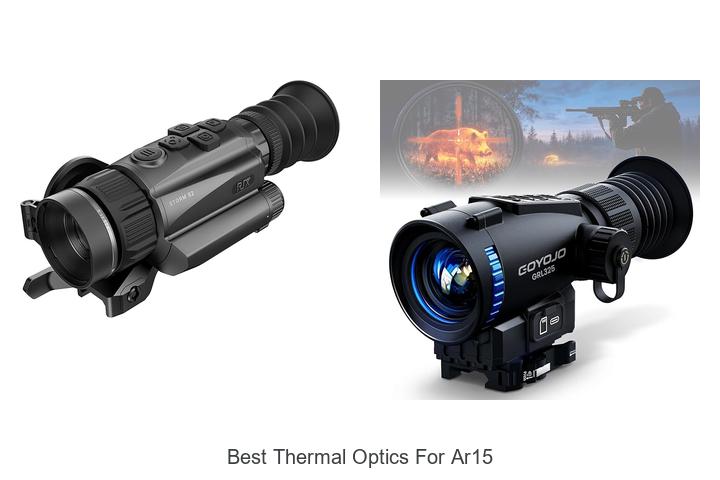 Top 10 Best Thermal Optics for AR15 You Can’t Miss