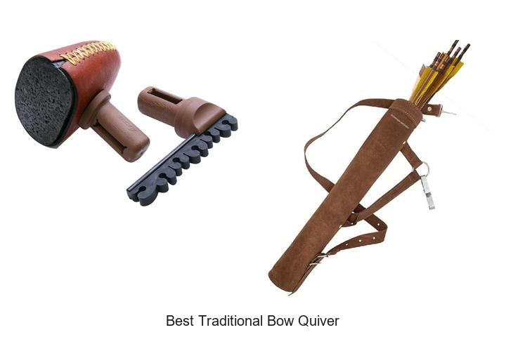Top 10 Best Traditional Bow Quiver That Archers Crave