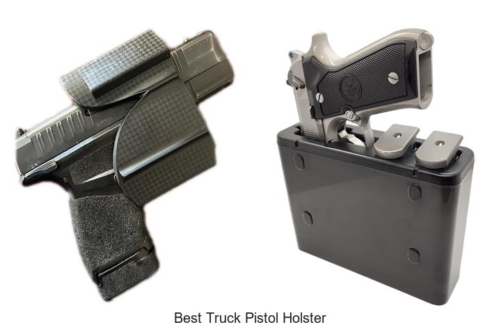 Top 12 Best Truck Pistol Holster You Can’t Miss Today
