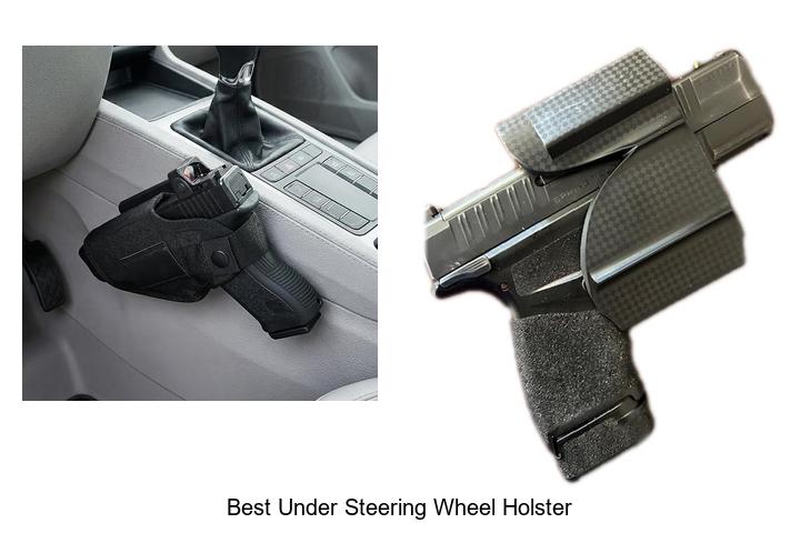Top 12 Best Under Steering Wheel Holster You Need Now