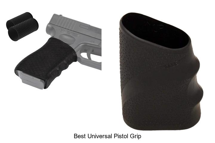 Top 12 Best Universal Pistol Grip You Can’t Miss Today