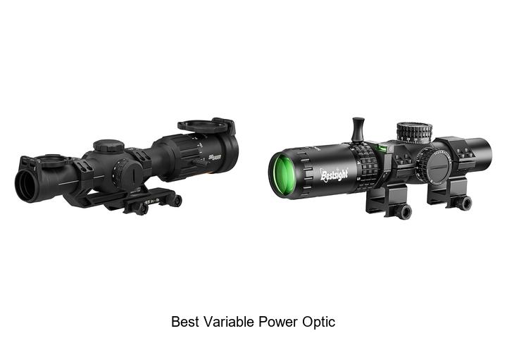 Top 10 Best Variable Power Optic That Will Blow Your Mind!
