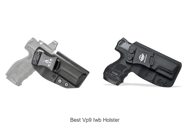Top 12 Best VP9 IWB Holster That Will Blow Your Mind