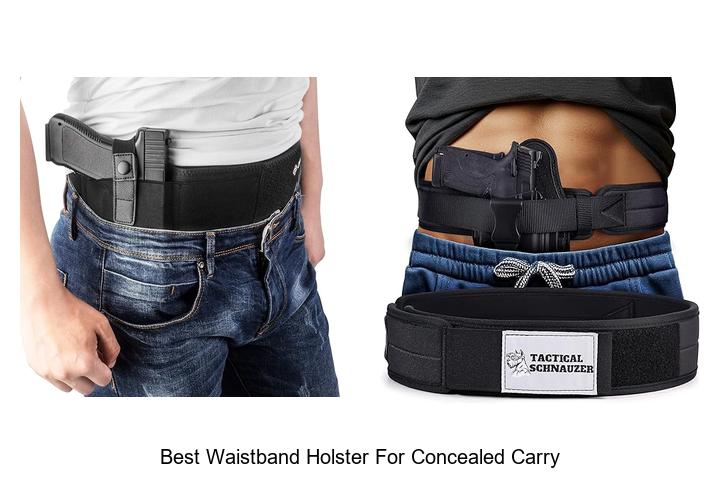 Top 12 Best Waistband Holster For Concealed Carry Secrets!
