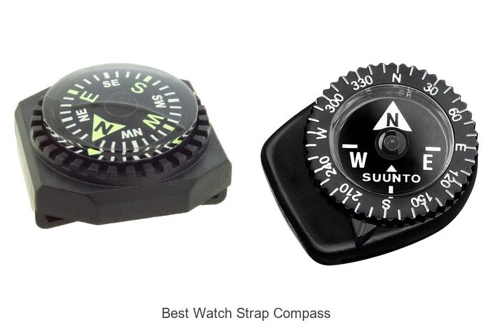 Top 10 Best Watch Strap Compass You Can’t Miss Today