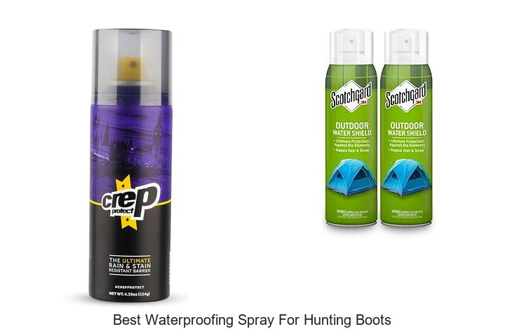 Top 12 Best Waterproofing Spray For Hunting Boots Revealed!