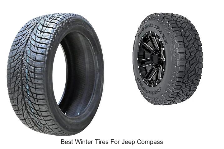 Top 10 Best Winter Tires for Jeep Compass You Must Try!