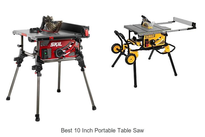 Top 12 Best 10 Inch Portable Table Saw You Can’t Miss!