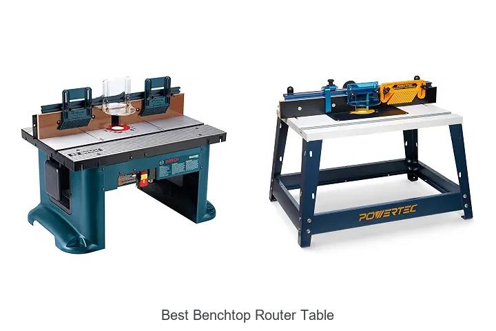 Top 12 Best Benchtop Router Table You Can’t Miss Today