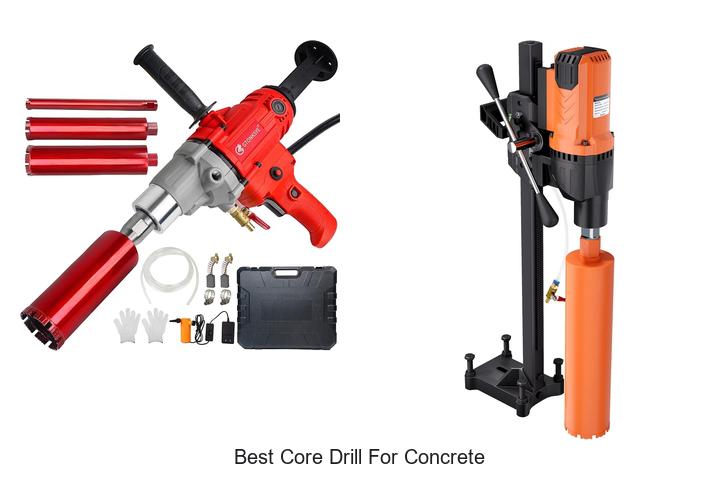Top 12 Best Core Drill For Concrete You Can’t Miss!
