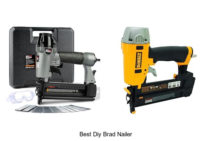 Top 12 Best DIY Brad Nailer That Will Change Your Projects!