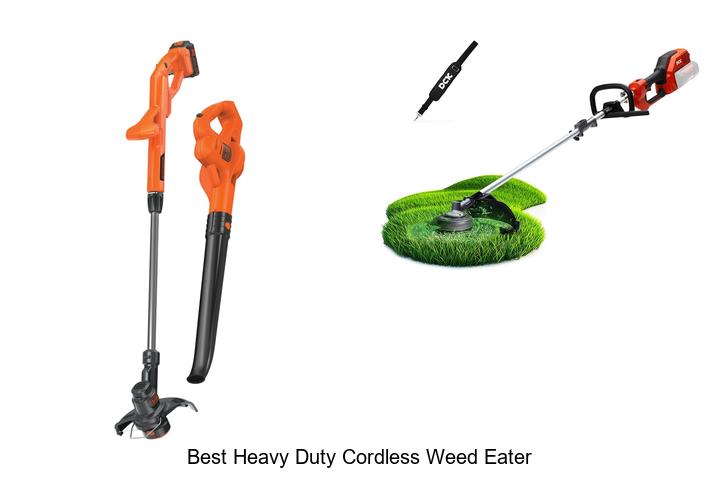 Top 12 Best Heavy Duty Cordless Weed Eater You Need Now