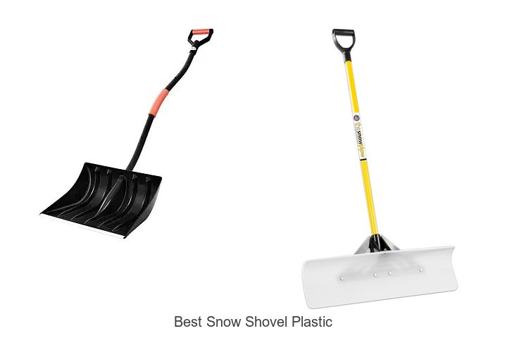 Top 12 Best Snow Shovel Plastic That Will Amaze You