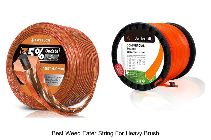 Top 12 Best Weed Eater String for Heavy Brush You Need Now