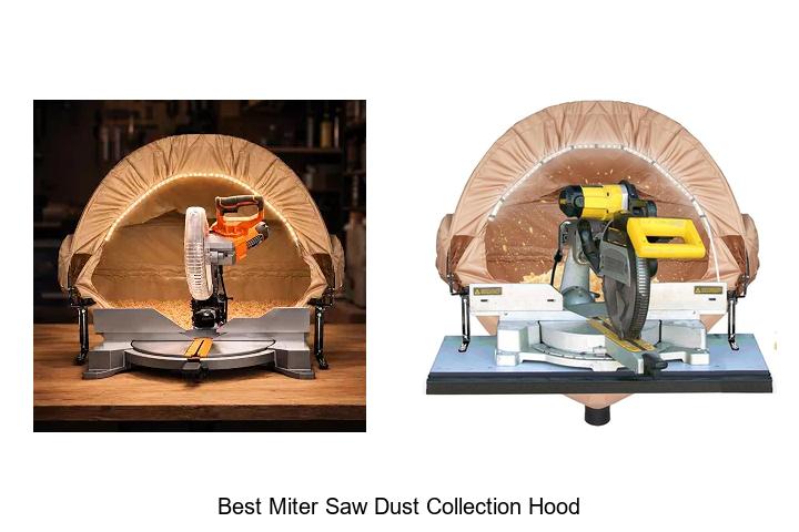 Top 12 Best Miter Saw Dust Collection Hood You Need Now!