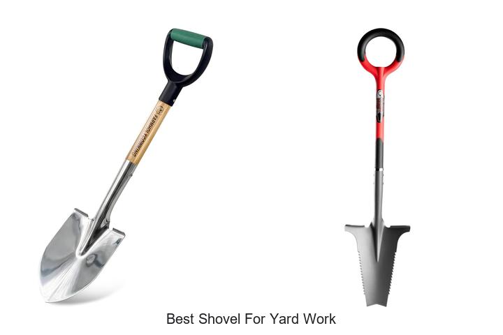 Top 12 Best Shovel for Yard Work You Can’t Miss!