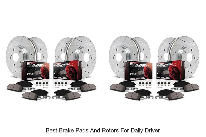 Top 12 Best Brake Pads and Rotors for Daily Driver – Must See!