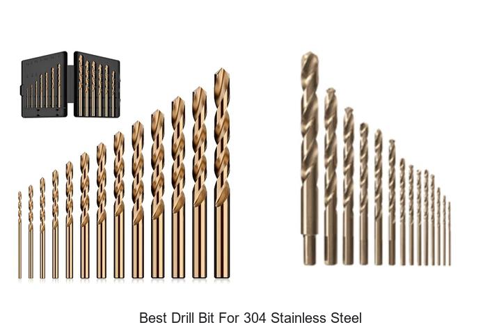 Top 12 Best Drill Bit for 304 Stainless Steel Revealed!