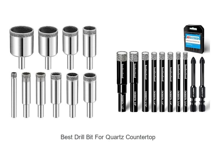 Top 12 Best Drill Bit for Quartz Countertop That Lasts