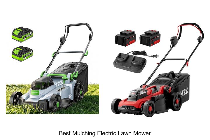 Top 12 Best Mulching Electric Lawn Mower To Transform Lawns