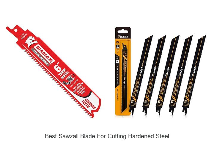 Top 12 Best Sawzall Blade For Cutting Hardened Steel Now!