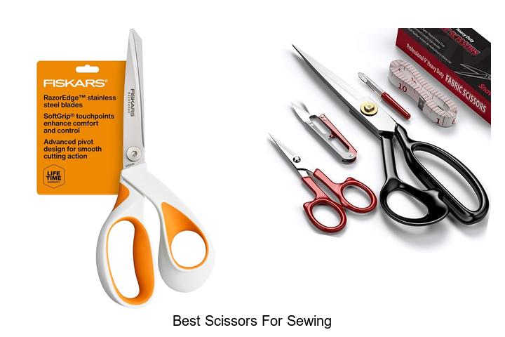 Top 12 Best Scissors for Sewing You Can’t Miss Today