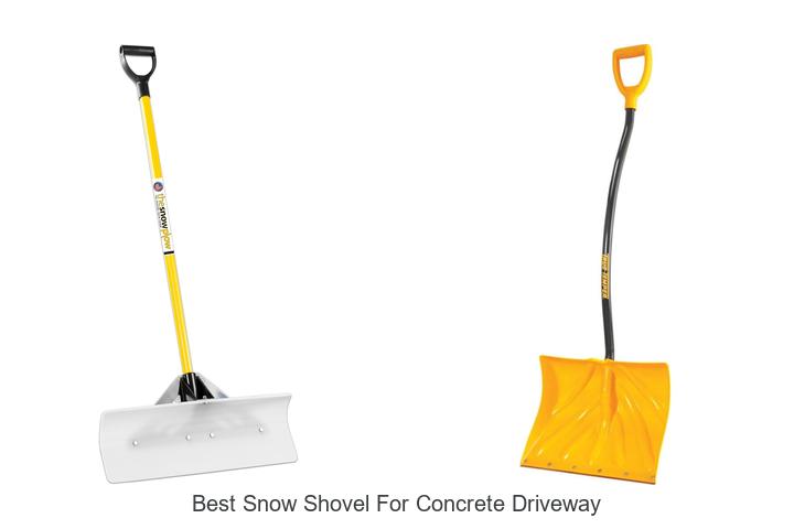 Top 12 Best Snow Shovel For Concrete Driveway You Need!
