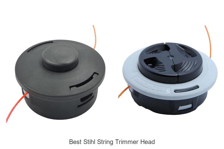 Top 12 Best Stihl String Trimmer Head You Must Try Now!