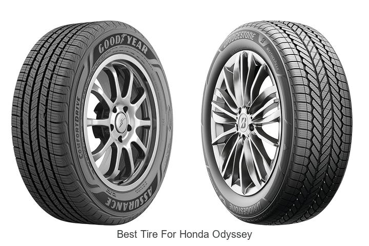 Top 12 Best Tire For Honda Odyssey That Will Surprise You