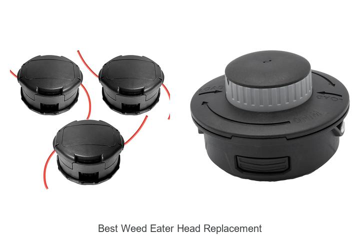 Top 12 Best Weed Eater Head Replacement That Lasts!
